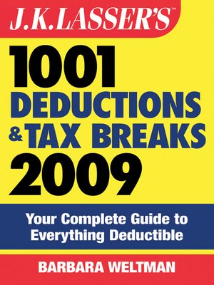 cover image of J.K. Lasser's 1001 Deductions and Tax Breaks 2009